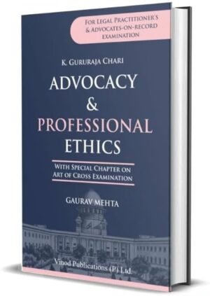 Advocacy & Professional Ethics