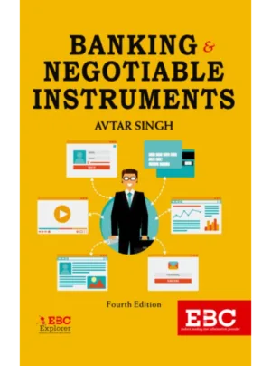Banking and Negotiable Instruments (4th Edition)