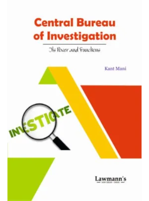 Central Bureau of Investigation [Its Power and Functions]