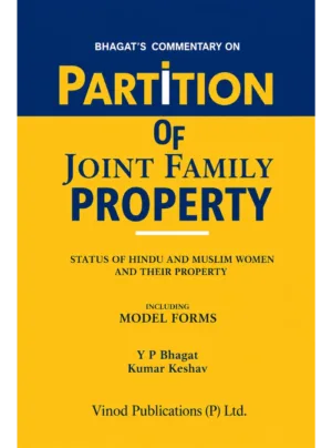 Commentary on Partition of Joint Family Property Edition 2025