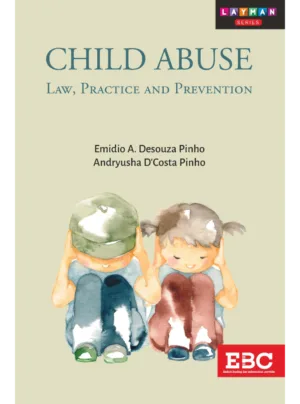 Child Abuse - Law, Practice and Prevention 2021 Edition