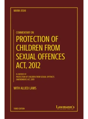Commentary on Protection of Children from Sexual Offences Act, 2012
