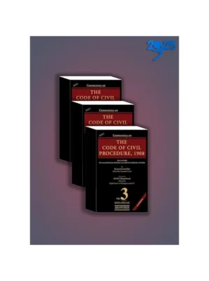 Commentary on Code of Civil Procedure, 1908 [Set of 3 Vols.] 3rd Edition 2025