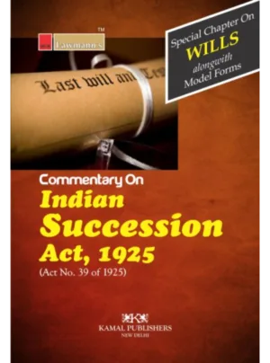 Commentary on Indian Succession Act, 1925