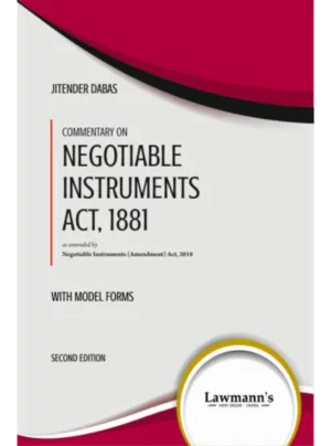 Commentary on Negotiable Instruments Act, 1881