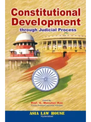 Constitutional Development through Judicial Process – 1st Edition 2021