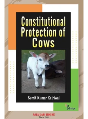 Constitutional Protection of Cows – 1st Edition 2025