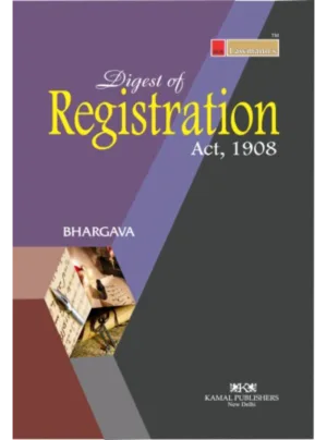 Digest of Registration Act, 1908