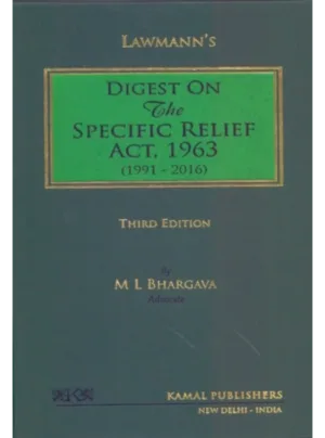 Digest of Specific Relief Act, 1963 (1991-2018)