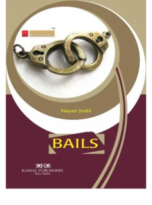 Digest on Bails (1950-2018)