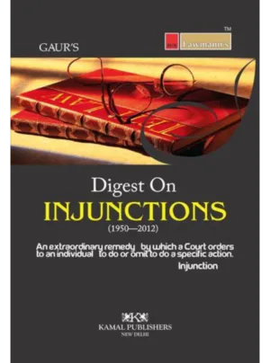 Digest on Injunctions (1950-2013)