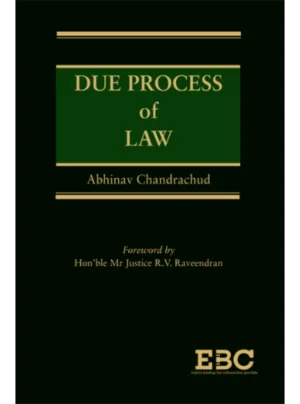 Due Process of Law 1st Edition 2011 Reprint 2025