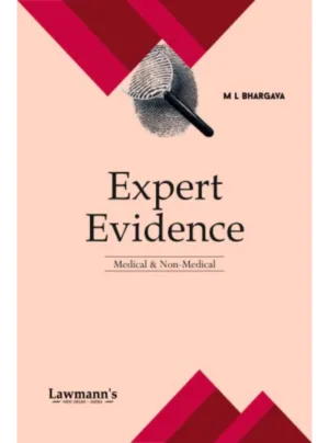 Expert Evidence [Medical and Non-Medical]