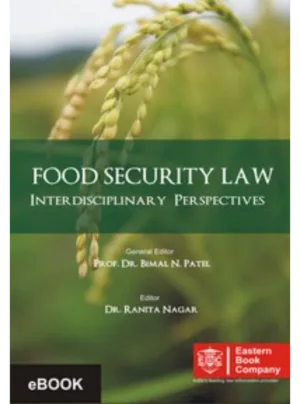 Food Security Law - Interdisciplinary Perspectives ( 1st Edition ) 2014