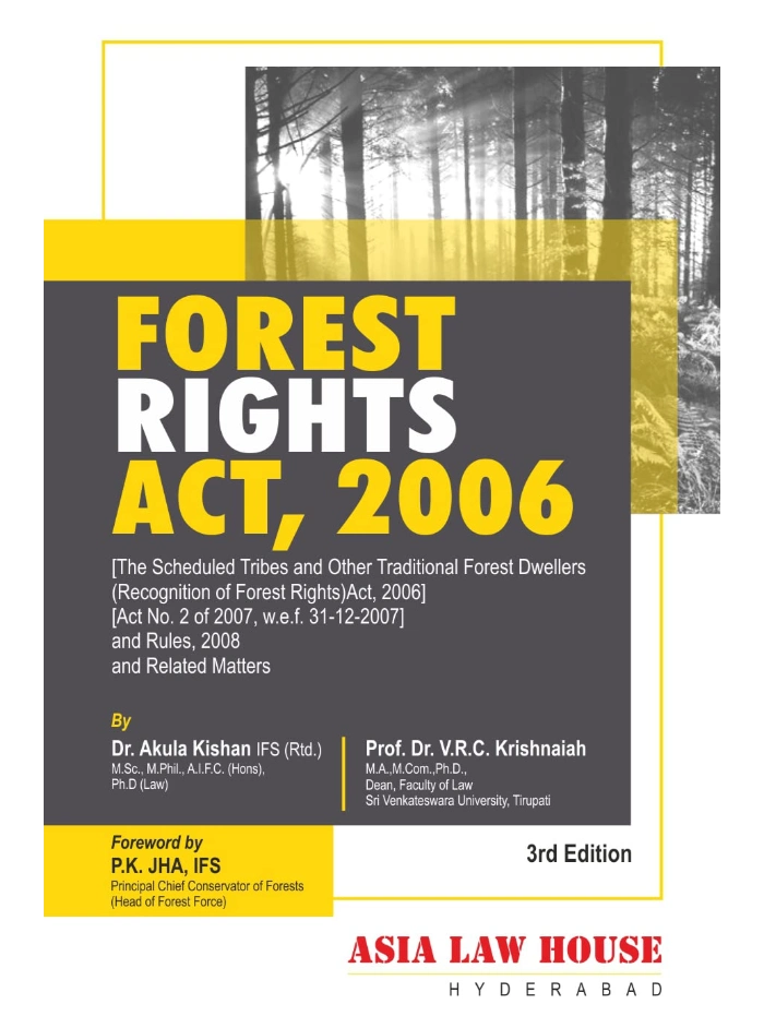 Forest Rights Act, 2006 3rd Edition 2022