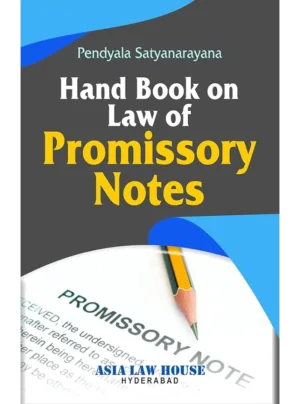 Hand Book on Law of Promissory Notes – 2nd Edition 2016