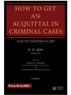 How to get an Acquittal in Criminal Cases – 3rd Edition 2025