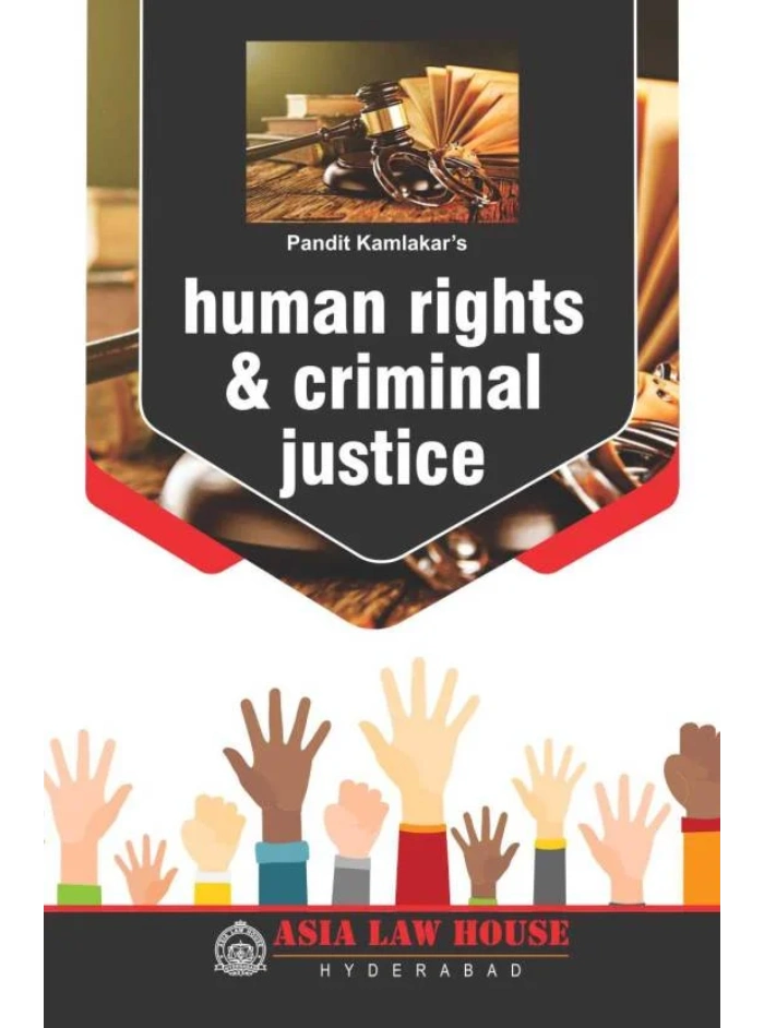 Human Rights and Criminal Justice 1st Edition 2019