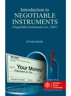 Introduction Negotiable Instruments: An Introduction (8th Edition)