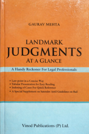 Landmark Judgments At A Glance By Gaurav Mehta 2023