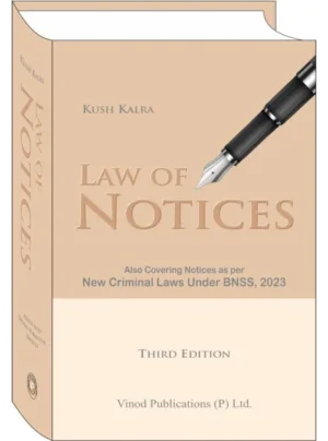 Law Of Notices (3rd Edition)  2024