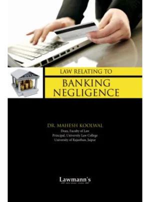 Law Relating to Banking Negligence