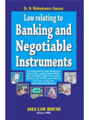 Law Relating to Banking and Negotiable Instruments (1st Edition) 2023