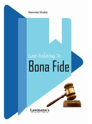 Law Relating to Bona Fide
