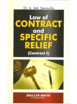 Law of Contract and Specific Relief (1st Edition) 2016