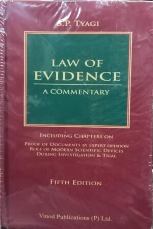 Law of Evidence A Commentary by S P Tyagi [2 Vols.] 2021