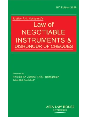 Law of Negotiable Instruments and Dishonour of Cheques 15th Edition 2026