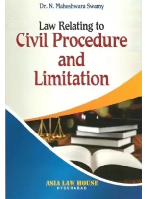 Law relating to Civil Procedure and Limitation (1st Edition) 2016