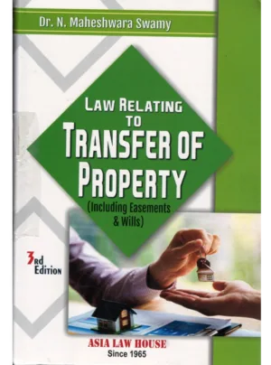 Law relating to Transfer of Property (3rd Edition) 2023
