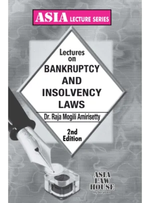 Lectures on Bankruptcy and Insolvency Laws (2nd Edition) 2025