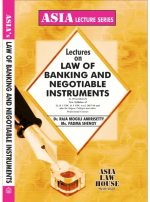Lectures on Law of Banking and Negotiable Instruments (1st Edition) 2024