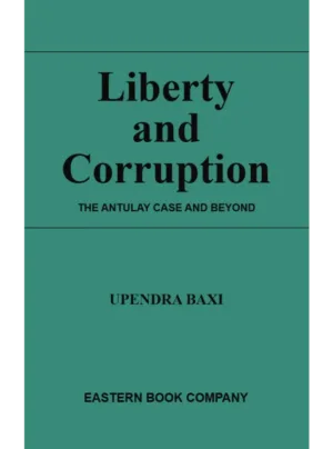 Liberty and Corruption (1st Edition)