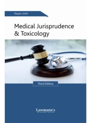 Medical Jurisprudence and Toxicology