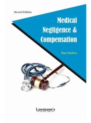Medical Negligence and Compensation