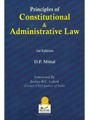 Principles of Constitutional & Administrative Law