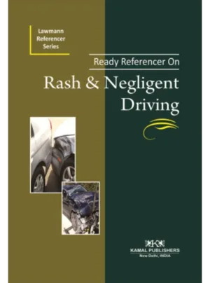 Ready Referencer on Rash and Negligent Driving