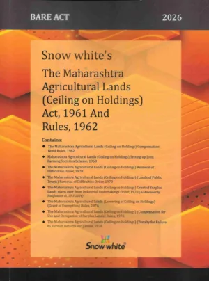 Snow White’s The Maharashtra Agricultural Lands ( Ceiling On Holdings) Act, 1961