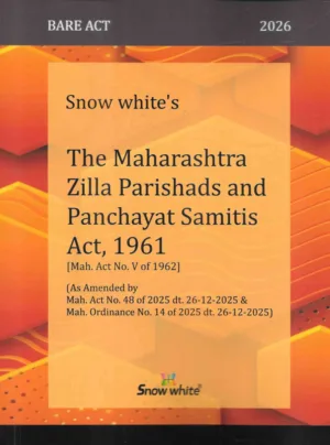Snow White’s The Maharashtra Zilla Parishads And Panchayat Samitis Act, 1961 ( Bare Act)