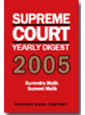 Supreme Court Yearly Digest 2005