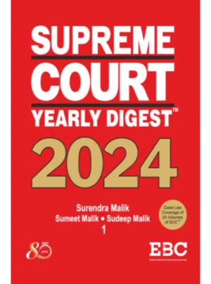 Supreme Court Yearly Digest 2024 (In 2 Volumes) Edition 2025