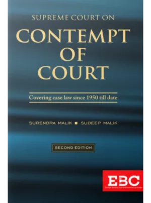 Supreme Court on Contempt of Court (1950 to 2019) 2nd Edition