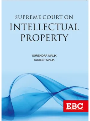 Supreme Court on Intellectual Property (1st Edition) 2022