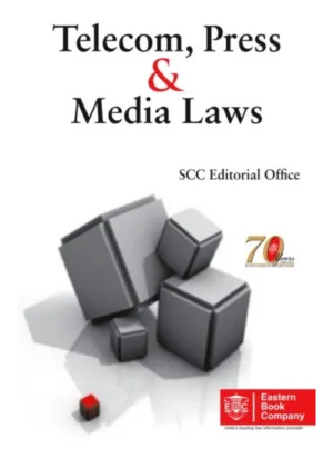 Telecom, Media & Press Laws 2nd Edition, 2012