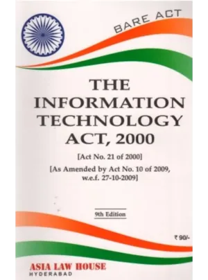 The Information Technology Act, 2000 9th Edition 2020