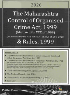 The Maharashtra Control Of Organised Crime Act, 1999 & Rules, 1999