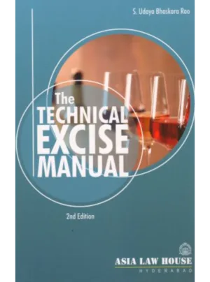The Technical Excise Manual (2nd Edition) 2021